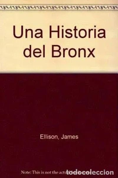B&uuml;cher: Una Historia del Bronx- 9788440658449