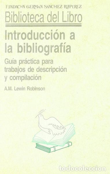 Libri di seconda mano: Introducci&oacute;n a la bibliograf&iacute;a- 9788486168674