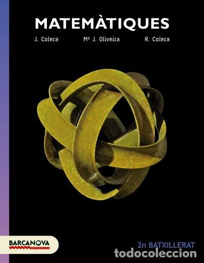Libros: Matem&agrave;tiques 2n Batxillerat. Llibre de l'alumne- 9788448941864