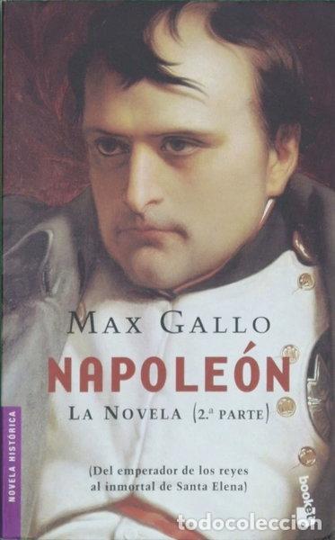 Livres: Napole&oacute;n, la novela (2&ordf; parte)- 9788408039419