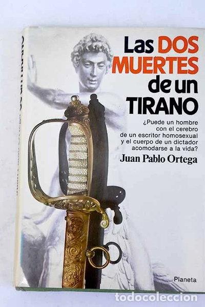 Livres: Las dos muertes de un tirano- 9788432055553