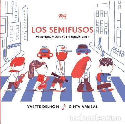 Livros em segunda m&atilde;o: Los Semifusos: Aventura musical en Nueva York- 9788494632082