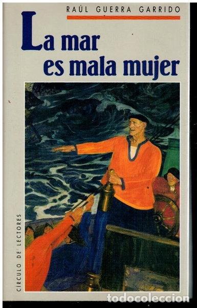 B&uuml;cher: La mar es mala mujer- 9788422627616