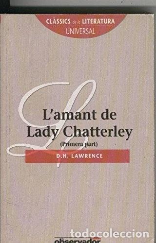 B&uuml;cher: L'amant de Lady Chatterley, primera parte- 9788477393481