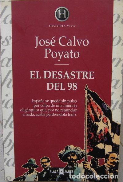 B&uuml;cher: El desastre del 98- 9788401550058