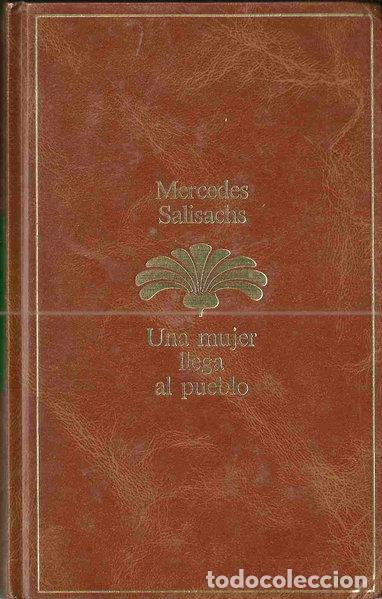 Libri di seconda mano: Una mujer llega al pueblo- 9788432088100