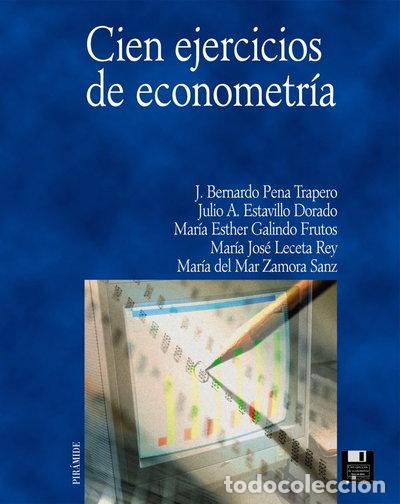Libri di seconda mano: Cien ejercicios de econometr&iacute;a- 9788436813463