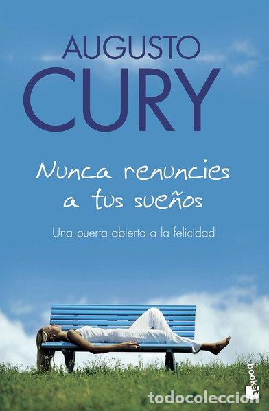 books: Nunca renuncies a tus sue&ntilde;os- 9788408079972