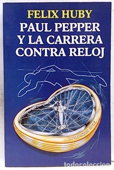 books: Paul Pepper y la carrera contra reloj- 9788427232570