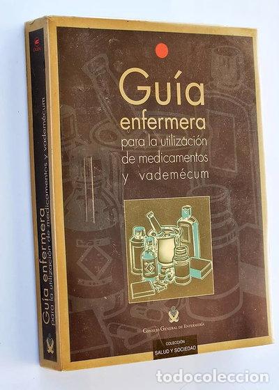 Livros em segunda m&atilde;o: Gu&iacute;a enfermera para la utilizaci&oacute;n de medicamentos y vedem&eacute;cum- 9788477387121