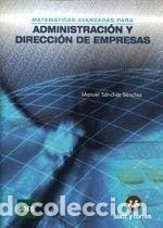 Livros em segunda m&atilde;o: Matem&aacute;ticas avanzadas para administraci&oacute;n y direcci&oacute;n de empresas- 9788492948628