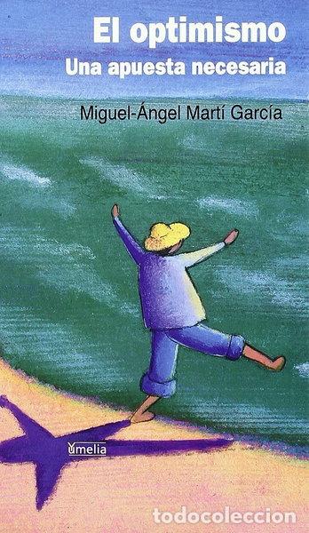 Livros em segunda m&atilde;o: El optimismo: una apuesta necesaria- 9788484692720