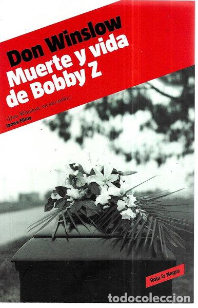 Livres: Muerte y vida de Bobby Z- 9788439723738