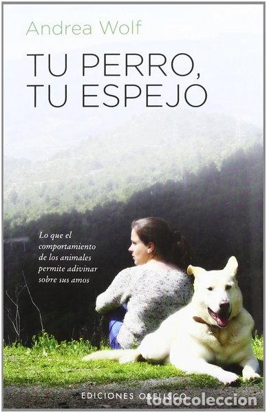 Libri di seconda mano: Tu perro, tu espejo- 9788497778480