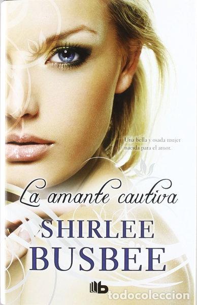 Livres: La amante cautiva- 9788498726046