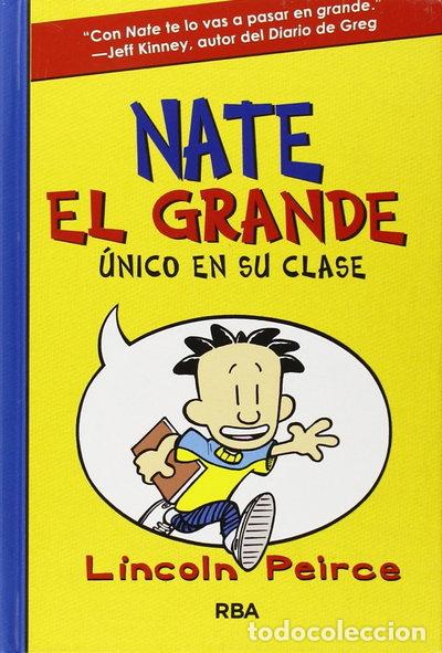 Livres: Nate el Grande 1: &Uacute;nico en su clase- 9788427200593