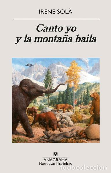 Livres: Canto yo y la monta&ntilde;a baila- 9788433998774