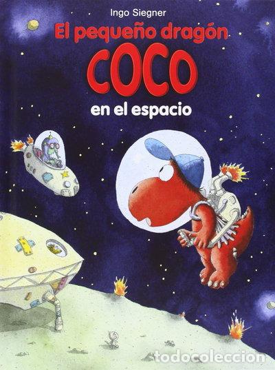 Livres: El peque&ntilde;o drag&oacute;n Coco en el espacio- 9788424645700