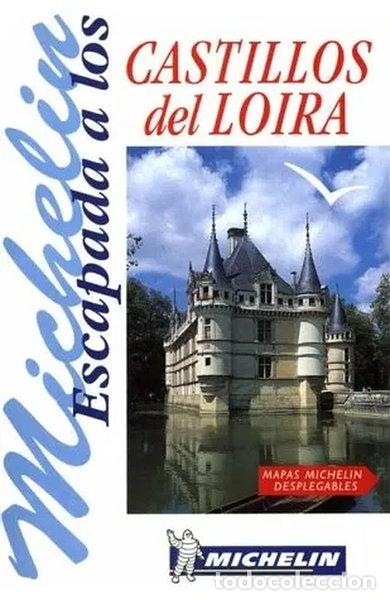 Livres: Escapada a los castillos del Loira- 9782066615015