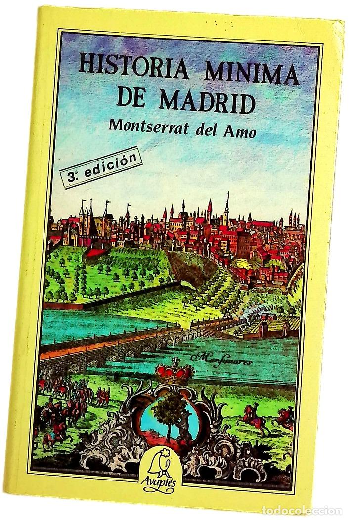 Libri di seconda mano: Historia m&iacute;nima de Madrid