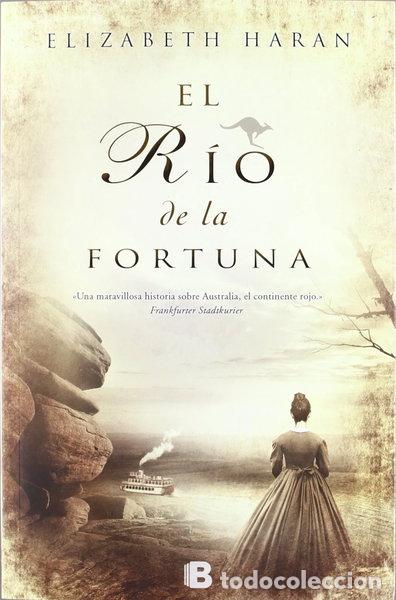 Libros: El r&iacute;o de la fortuna- 9788466651653