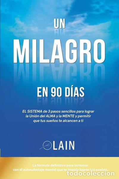 Libros: Un Milagro en 90 D&iacute;as- 9781535557726
