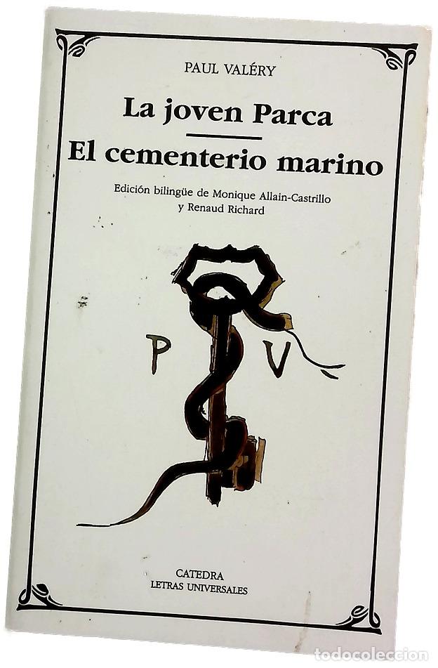 Libros: La joven Parca El cementerio marino
