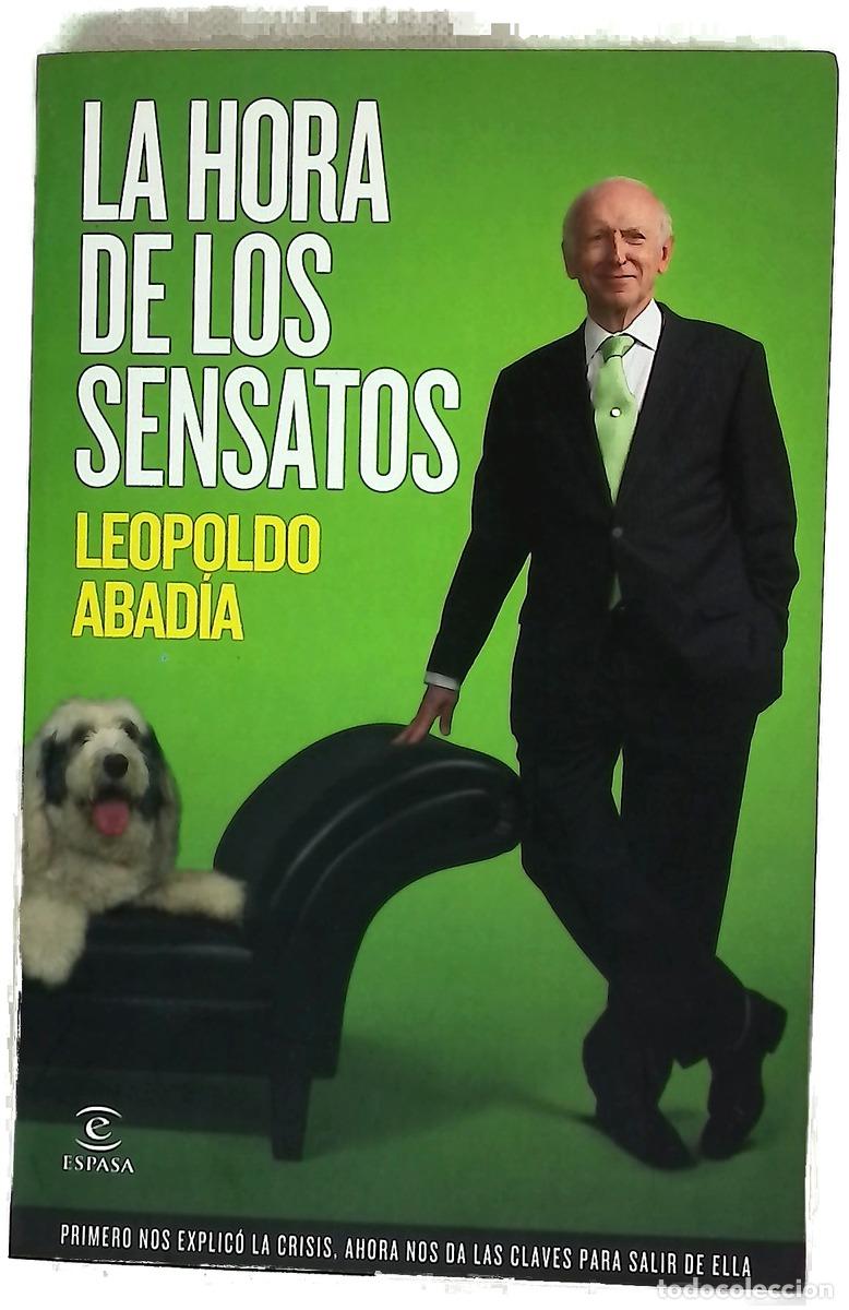 books: La hora de los sensatos - Abad&iacute;a, Leopoldo