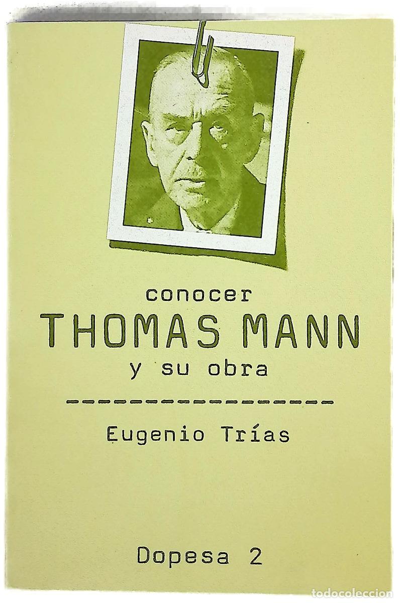 Libros: Conocer Thomas Mann y su obra