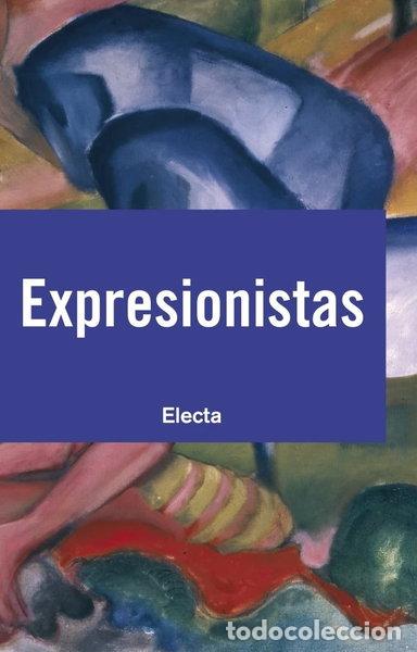 Libros: Expresionistas- 9788481563306
