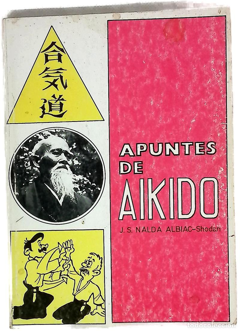 Livres: Apuntes de aikido - Nalda, Jos&eacute; Santos