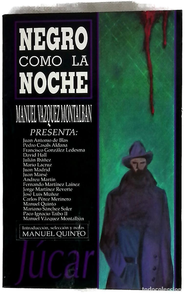 Livros em segunda m&atilde;o: Negro como la noche - V&aacute;zquez Montalb&aacute;n, Manuel; Blas, Juan Antonio de
