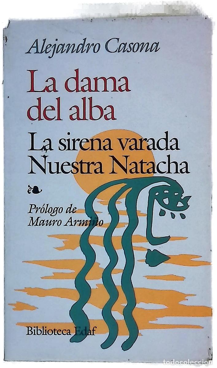 Livros em segunda m&atilde;o: La dama del alba La sirena varada ; Nuestra Natacha