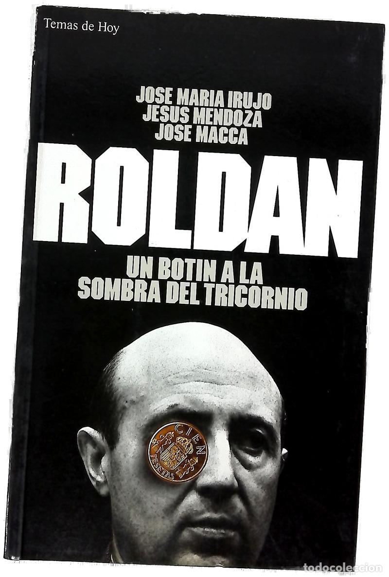 Livros em segunda m&atilde;o: Rold&aacute;n un bot&iacute;n a la sombra del tricornio