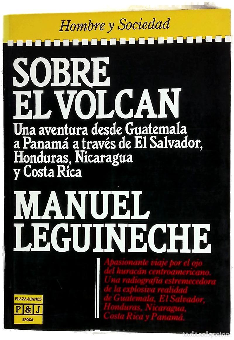 Livros em segunda m&atilde;o: Sobre el volc&aacute;n - Leguineche, Manuel
