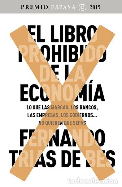 Libros: El libro prohibido de la econom&iacute;a- 9788467045536