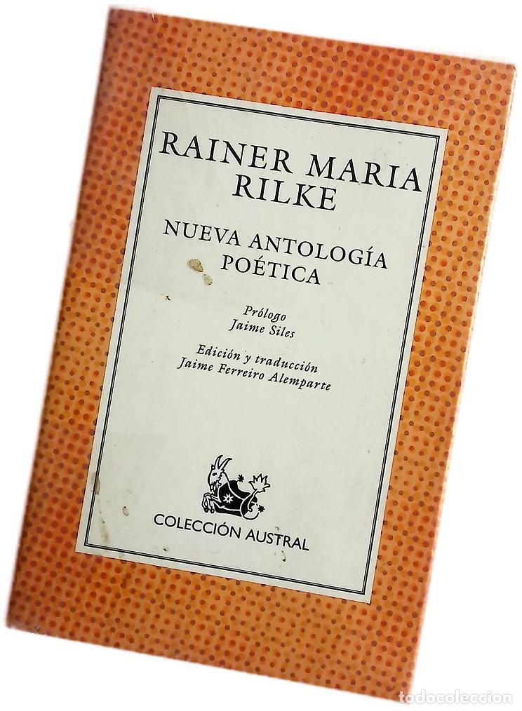 Libros: Nueva antolog&iacute;a po&eacute;tica - Rilke, Rainer Maria; Ferreiro Alemparte, Jaime