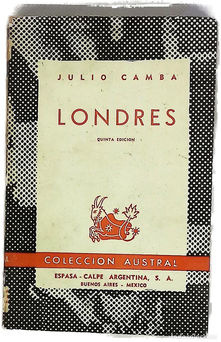 Libros: Londres - Julio Camba - Espasa Calpe Argentina
