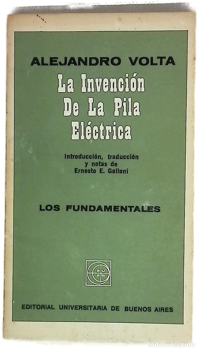 Livres: La Invenci&oacute;n de la Pila El&eacute;ctrica