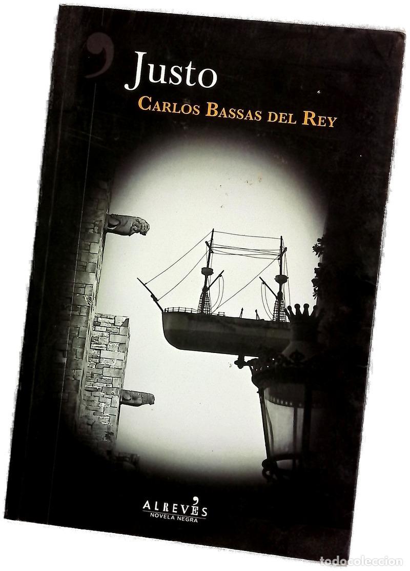 books: Justo - Bassas, Carlos - Alrev&eacute;s