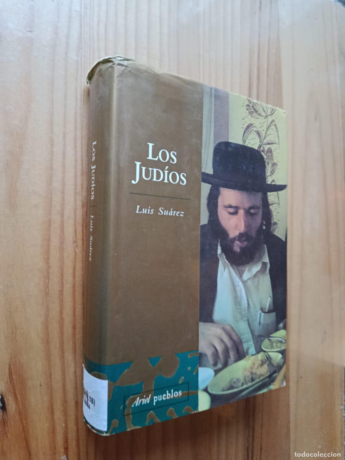 Libros: LOS JUDIOS - Luis Su&aacute;rez Fern&aacute;ndez