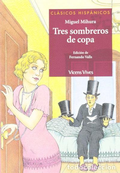 Libri di seconda mano: Tres sombreros de copa- 9788431645229