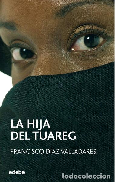 Libri di seconda mano: La hija del tuareg- 9788468301600