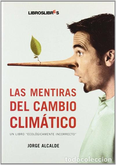 Libri di seconda mano: Las mentiras del cambio clim&aacute;tico- 9788496088702