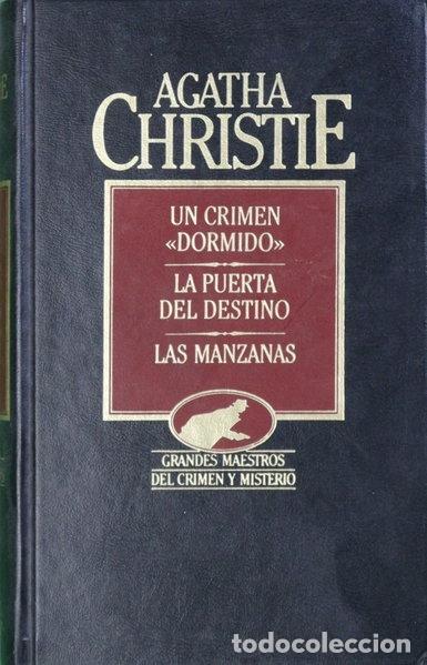 Libros: Un crimen dormido, La puerta del destino, Las manzanas- 9788475302546