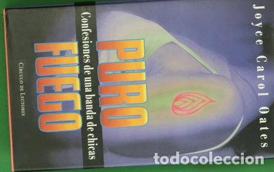 Libros: Puro fuego: confesiones de una banda de chicas- 9788422664604