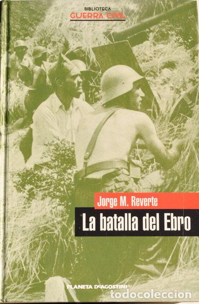 Libri di seconda mano: La Batalla del Ebro- 9788467414721