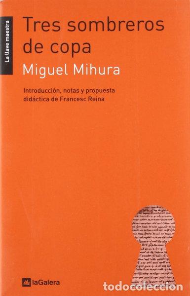 Libri di seconda mano: Tres sombreros de copa- 9788424624750