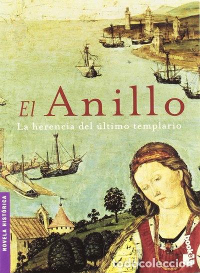 Libros: El anillo: la herencia del &uacute;ltimo templario- 9788427030862