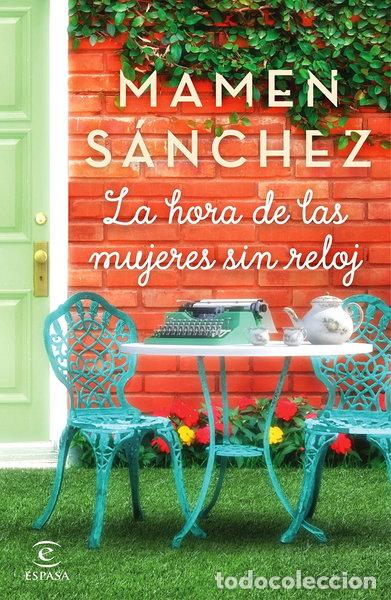 Libros: La hora de las mujeres sin reloj- 9788467051117